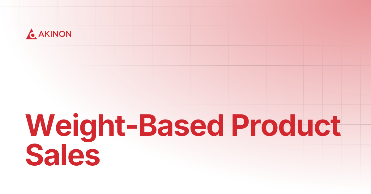 Weight-Based Product Sales | Technical Guides | Docs