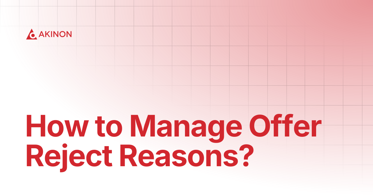How to Manage Offer Reject Reasons? | Tutorials | Docs